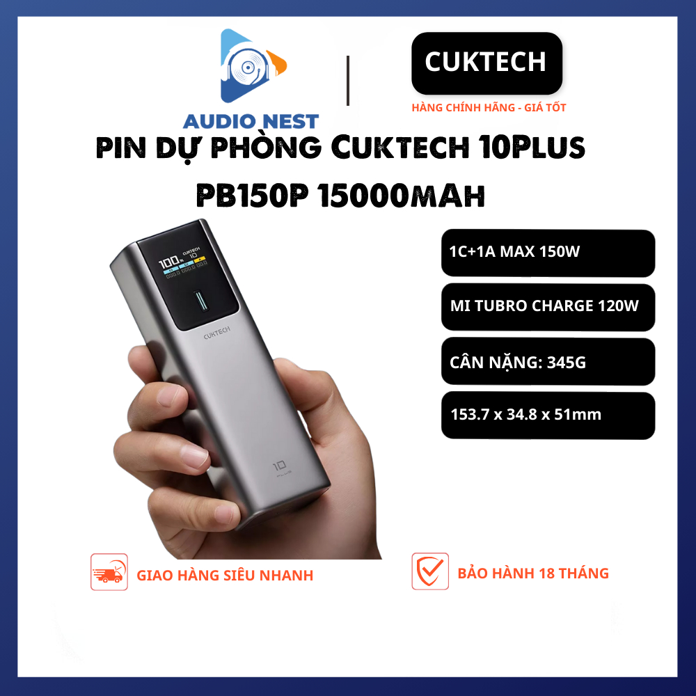 Sạc Dự Phòng Cuktech 10Plus 150W 150W 15000mAh Hỗ Trợ MiTurbro Charger 120W - Bảo Hành 18 Tháng.