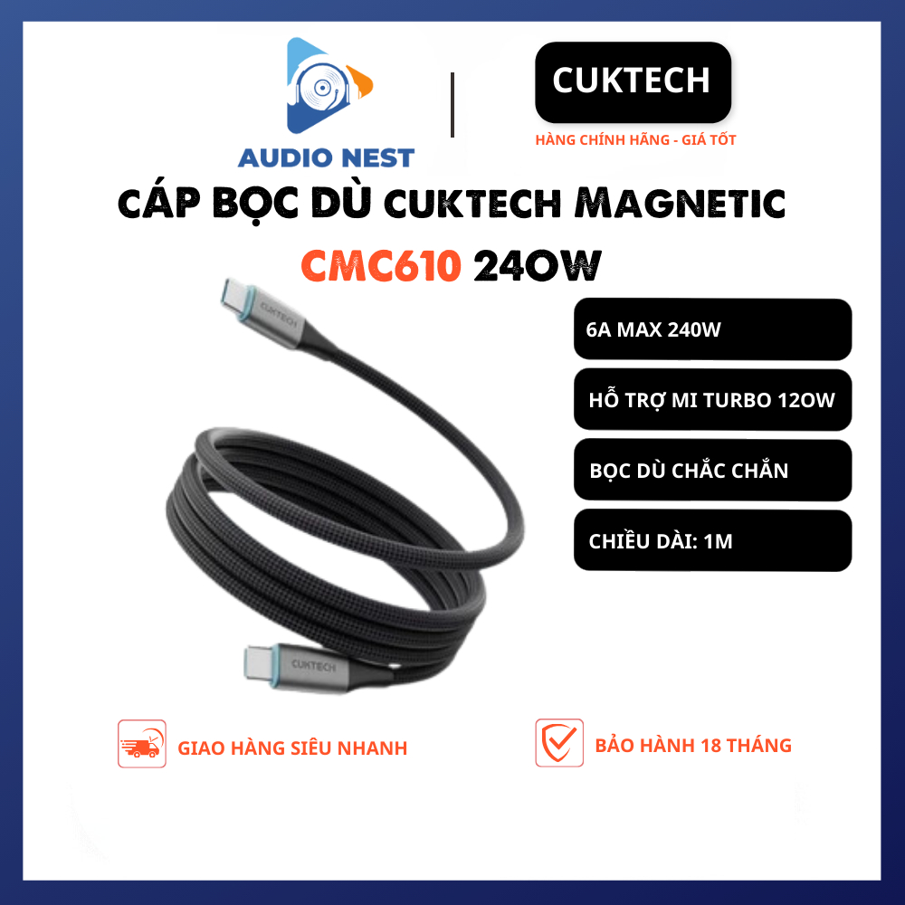 Cáp Dù Cuktech Magnetic CMC610 C to C 240W Mi Turbro - Bảo Hành 18 Tháng.