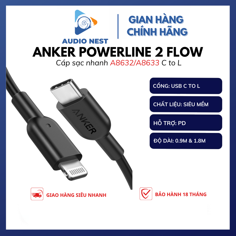 Cáp Anker PowerLine II A8632/A8633 C To L 0.9m 1.8m Chính Hãng - Bảo Hành 18 Tháng