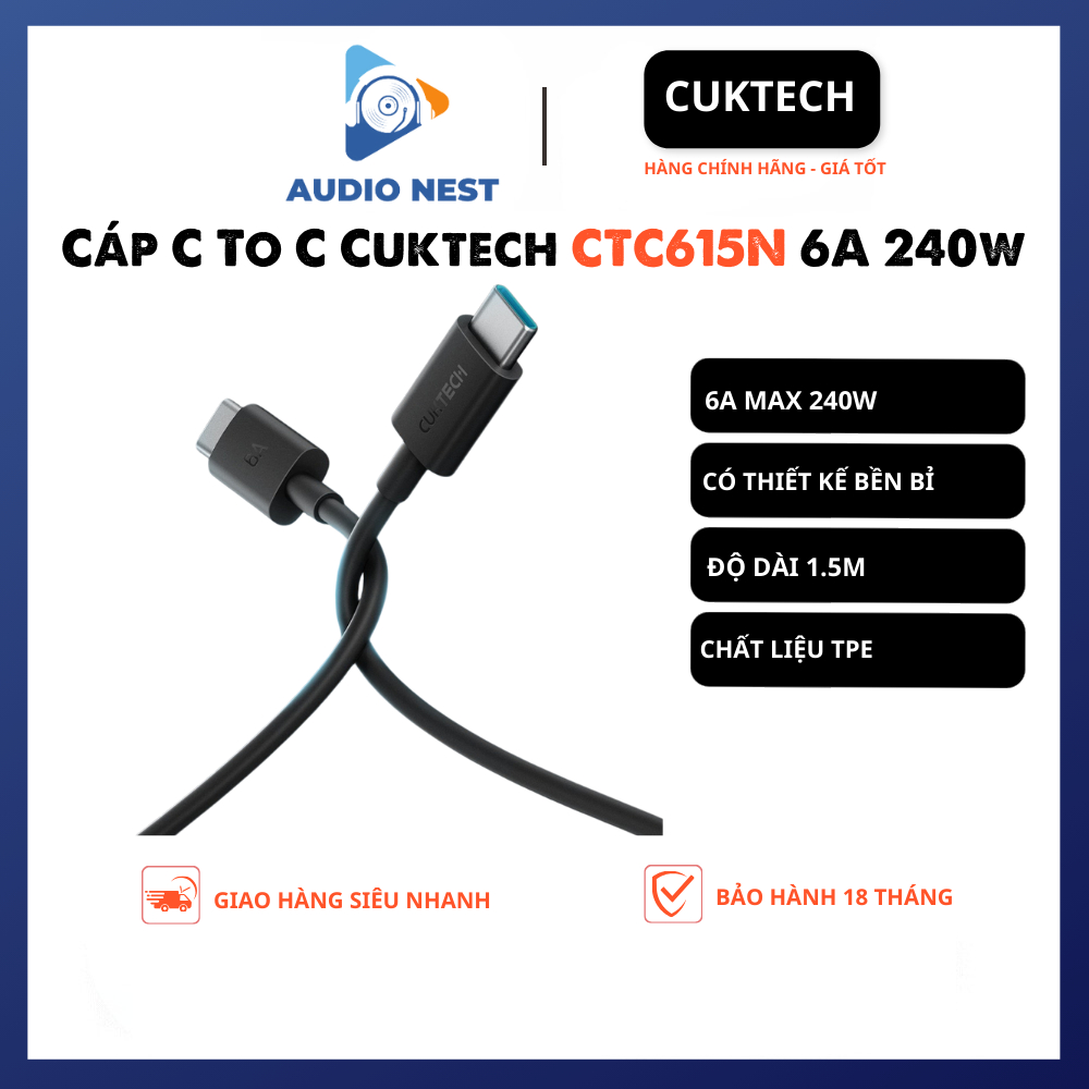 Cáp Cuktech (CTC615N) 1.5M C To C 6A 240w Hỗ Trợ Mi Turbro - Bảo Hành 18 Tháng