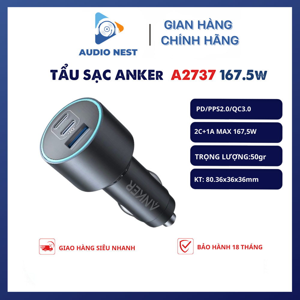 Tẩu Sạc Anker A2737 167.5W 3 Cổng Hỗ Trợ PD/PPS2.0/QC3.0 - Bảo Hành 18Tháng