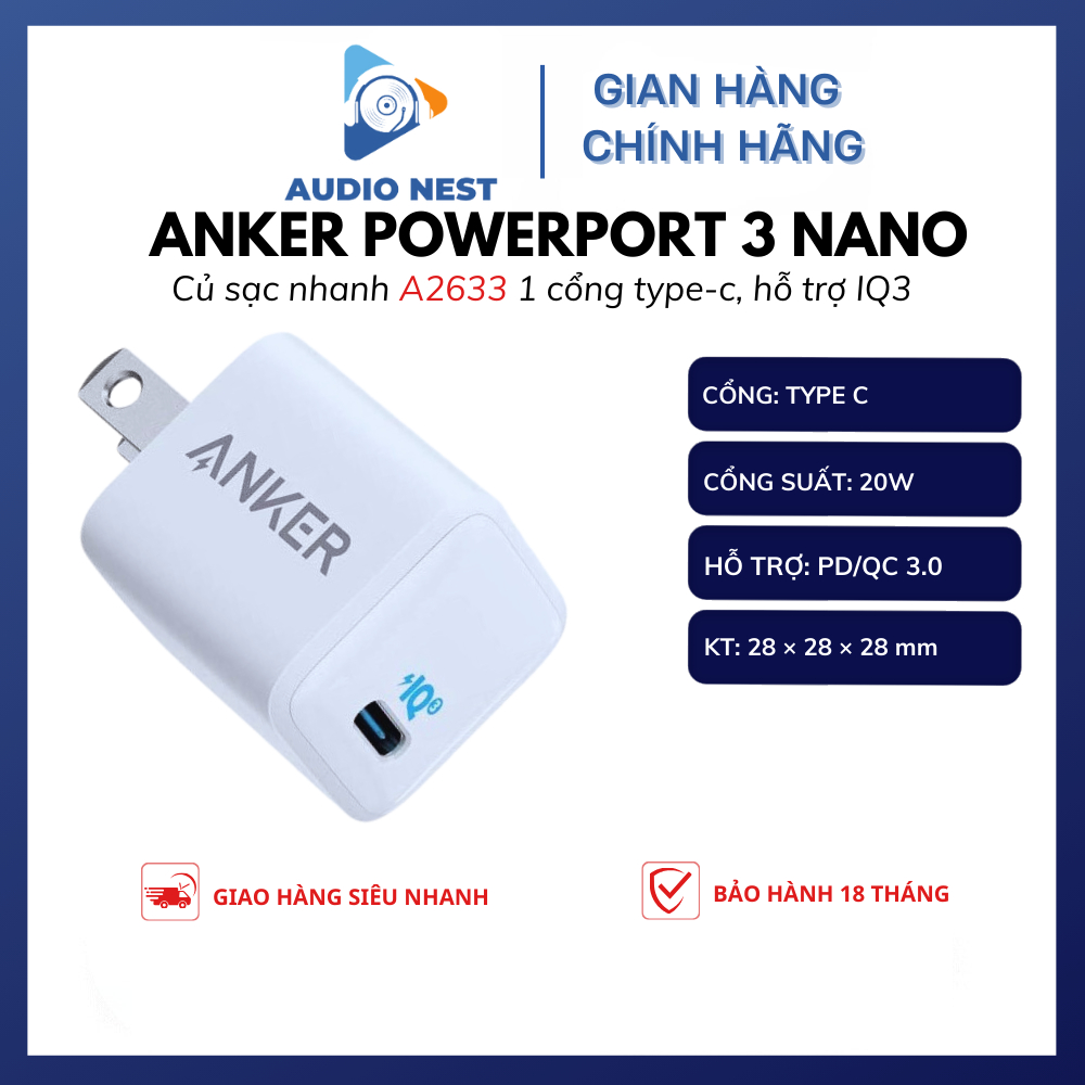 Củ Sạc PowerPort 3 Nano 20W IQ3 hỗ trợ PD & QC 3.0 a2633 - Bảo hành 18 tháng